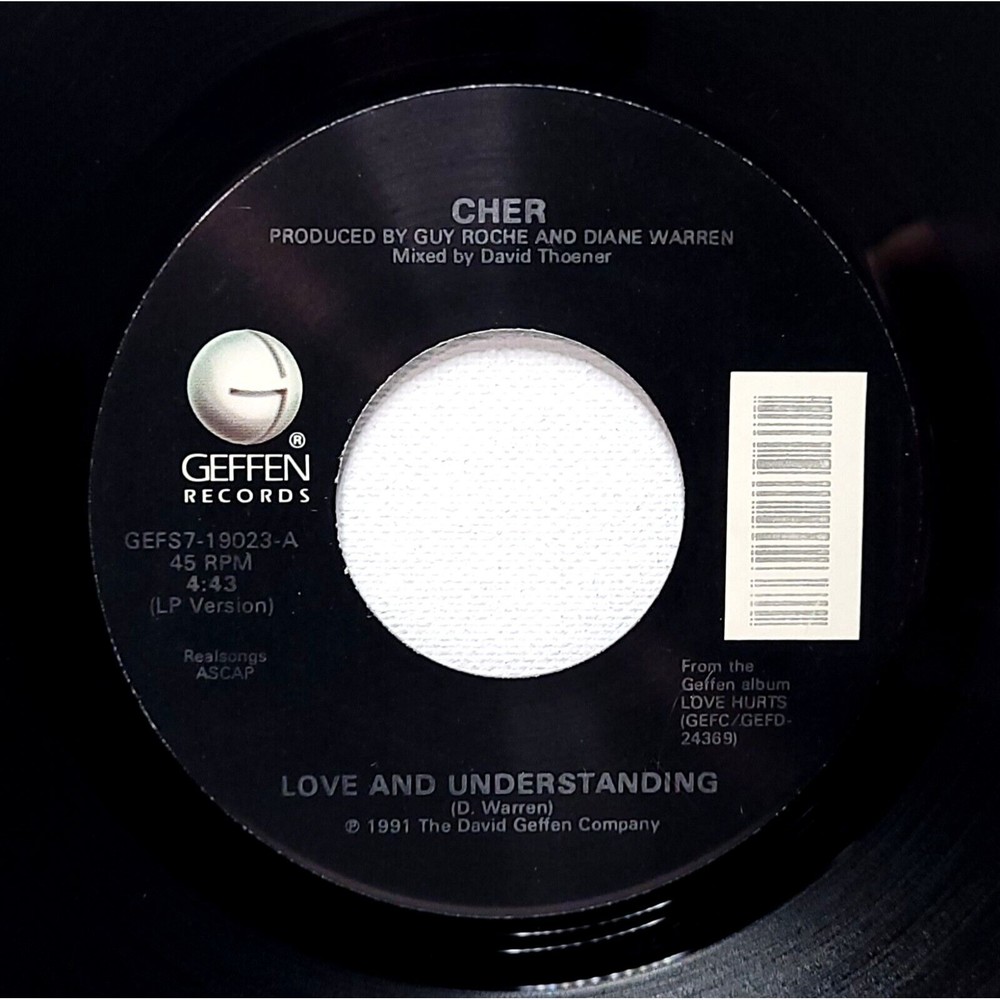 Cher Vinyl 45 Love And Understanding / Trail Of Broken Hearts on Geffen EX Rock